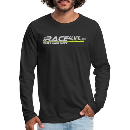 iRace4Life.org Gray Logo w/ iRace-iWin-iGive! - Men's Premium Long Sleeve T-Shirt