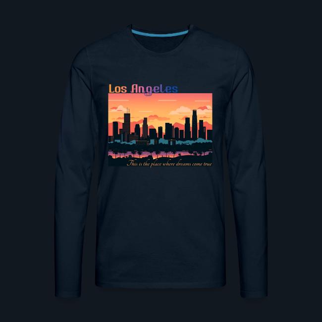 L.A. This is the place where dreams come true