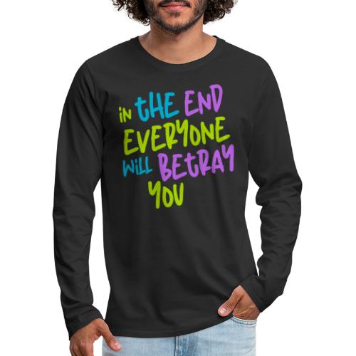 betray traitor judas - Men's Premium Long Sleeve T-Shirt