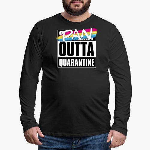 Pan Outta Quarantine - Pansexual Pride - Men's Premium Long Sleeve T-Shirt