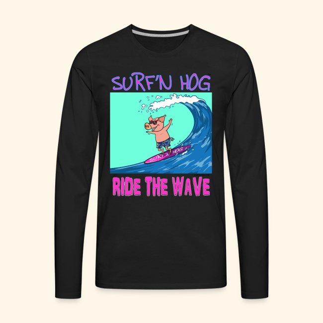 Surf'n Hog Ride the Wave
