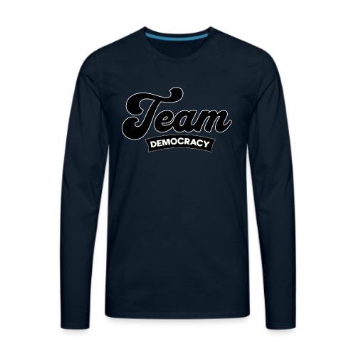 Team Democracy Spot On - Men's Premium Long Sleeve T-Shirt