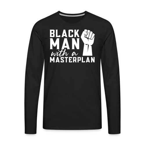 Afrinubi - Black Man With A Masterplan - Men's Premium Long Sleeve T-Shirt