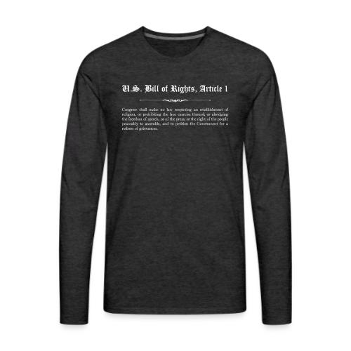 U.S. Bill of Rights - Article 1 - Men's Premium Long Sleeve T-Shirt