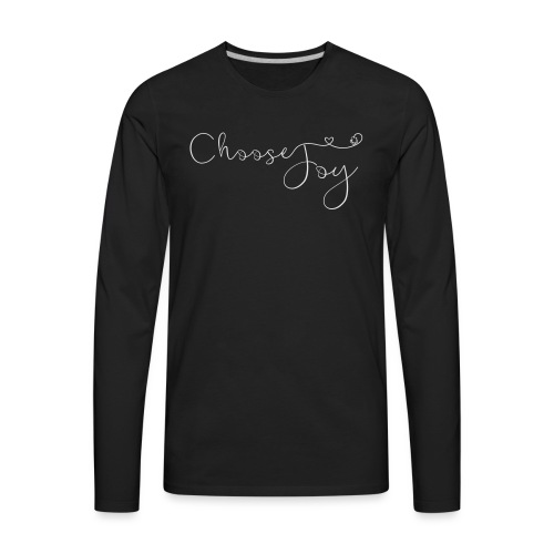 Choose Joy - Men's Premium Long Sleeve T-Shirt