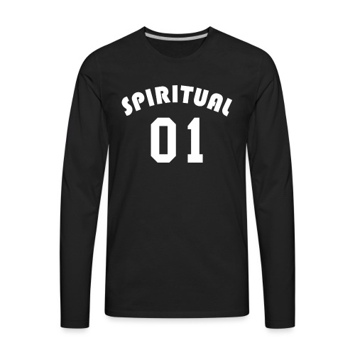Spiritual 01 - Team Design (White Letters) - Men's Premium Long Sleeve T-Shirt