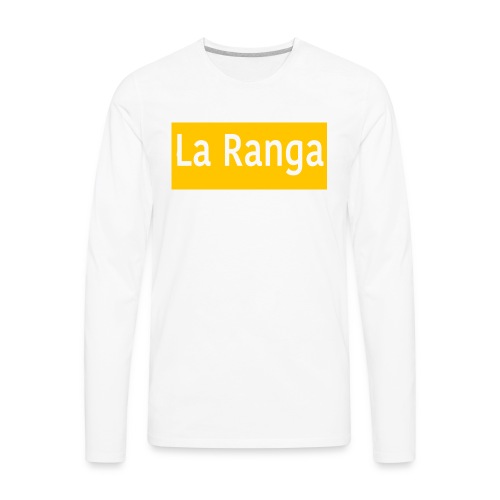 La Ranga gbar - Men's Premium Long Sleeve T-Shirt