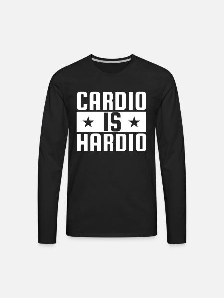 Cardio is Hardio - Men's Premium Long Sleeve T-Shirt - black