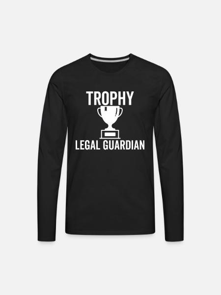 Trophy Legal Guardian - Men's Premium Long Sleeve T-Shirt - black