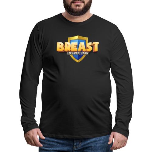 Breast Inspector - Customizable - Men's Premium Long Sleeve T-Shirt