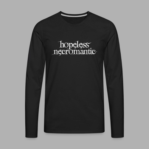 Hopeless Necromantic - Men's Premium Long Sleeve T-Shirt