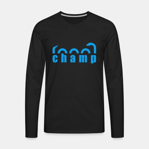 Champ Lake Monster Fun Design Slogan - Men's Premium Long Sleeve T-Shirt