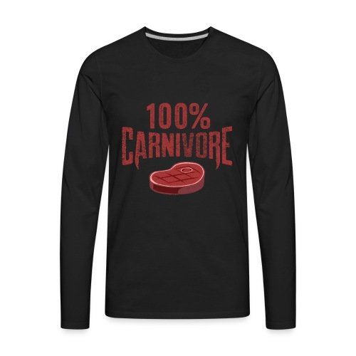 100% Carnivore - Men's Premium Long Sleeve T-Shirt