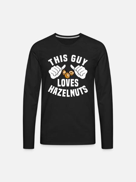 This Guy Loves Hazelnuts - Men's Premium Long Sleeve T-Shirt - black