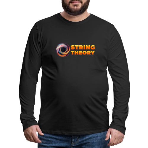 String Theory! - Men's Premium Long Sleeve T-Shirt