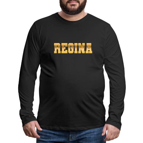 Regina - Men's Premium Long Sleeve T-Shirt