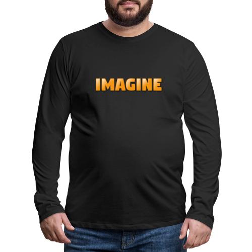 Imagine Word Art – Creative Gradient Design - Men's Premium Long Sleeve T-Shirt