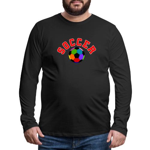 Soccer: Colorful Kick - Men's Premium Long Sleeve T-Shirt