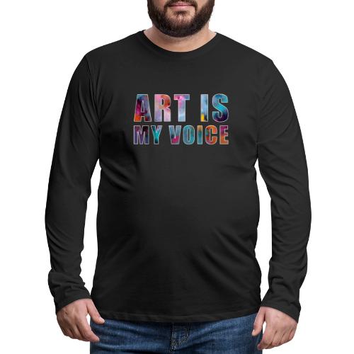 Art Is My Voice - Men's Premium Long Sleeve T-Shirt