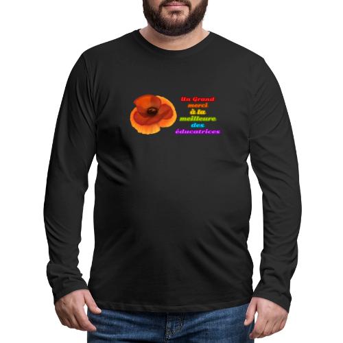 Thank you to the best educator - Men's Premium Long Sleeve T-Shirt
