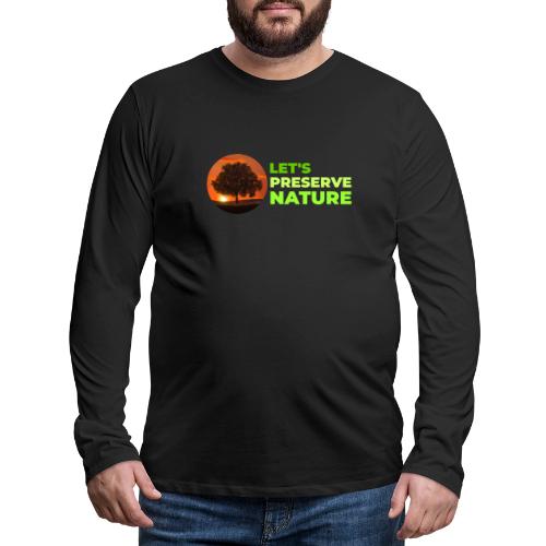 Nature protection - Men's Premium Long Sleeve T-Shirt