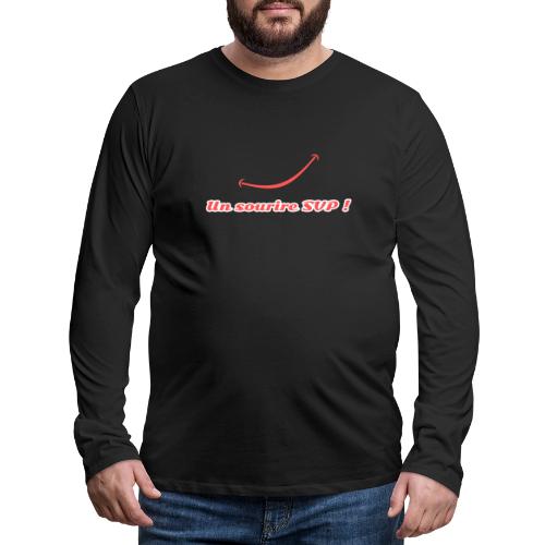A smile, please! - Men's Premium Long Sleeve T-Shirt