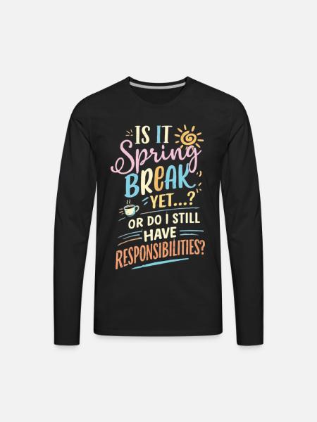 Spring Break Dilemma - Men's Premium Long Sleeve T-Shirt - black