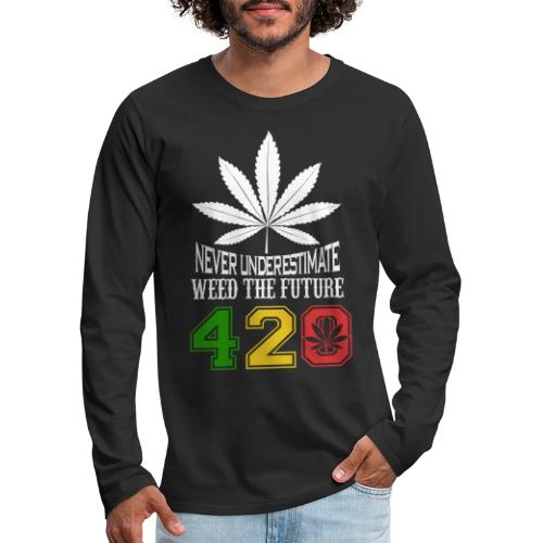 Chuckling 420 Future of Herb Weed Marijuana Design - Men's Premium Long Sleeve T-Shirt