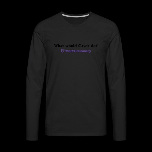 Cayde Tshirt Text - Men's Premium Long Sleeve T-Shirt