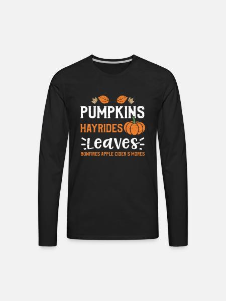Pumpkins Hayrides Leaves Bonfire... - Men's Premium Long Sleeve T-Shirt - black