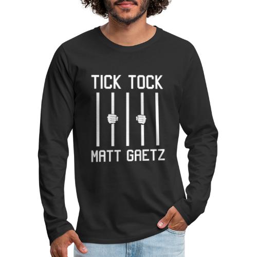Tick Tock Matt - Men's Premium Long Sleeve T-Shirt