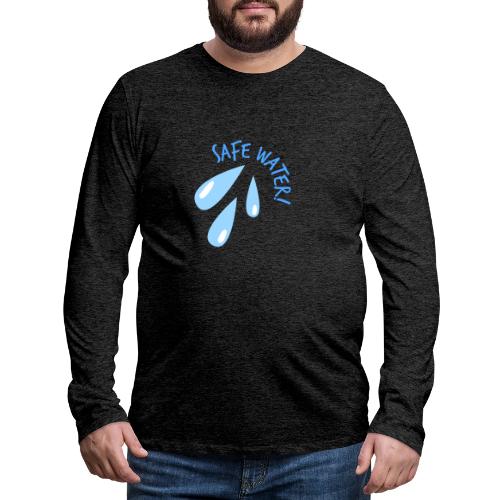 safewater - Men's Premium Long Sleeve T-Shirt