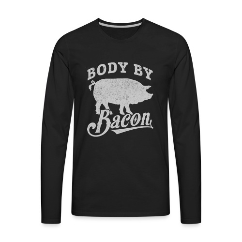 Body by Bacon - Men's Premium Long Sleeve T-Shirt