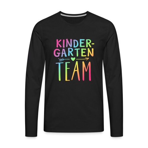 Kindergarten Team Neon Rainbow Teacher T-Shirts - Men's Premium Long Sleeve T-Shirt
