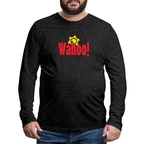 Wahoo! - Men's Premium Long Sleeve T-Shirt