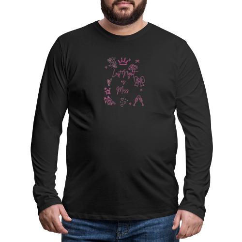 Last Night as Miss Bachelorette - Men's Premium Long Sleeve T-Shirt