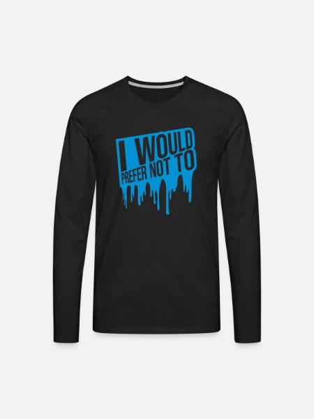 I prefer not to - Men's Premium Long Sleeve T-Shirt - black