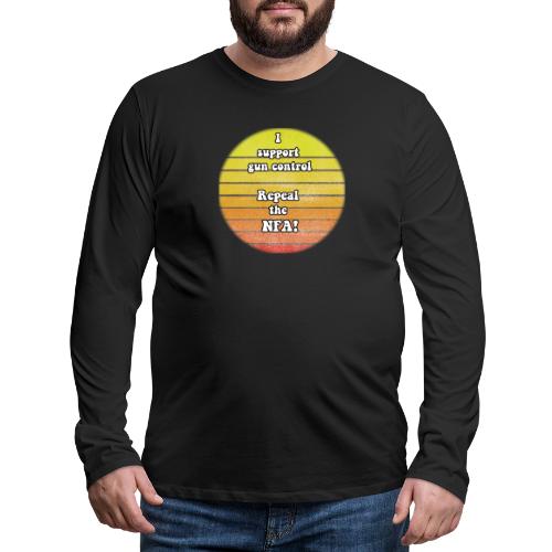Repleal the NFA - Men's Premium Long Sleeve T-Shirt