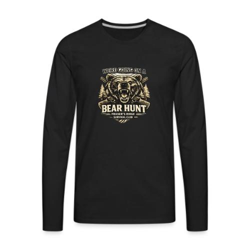 BEAR HUNT - Men's Premium Long Sleeve T-Shirt