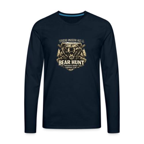 BEAR HUNT - Men's Premium Long Sleeve T-Shirt