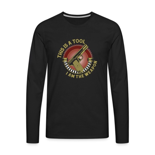 I am the Weapon - Men's Premium Long Sleeve T-Shirt