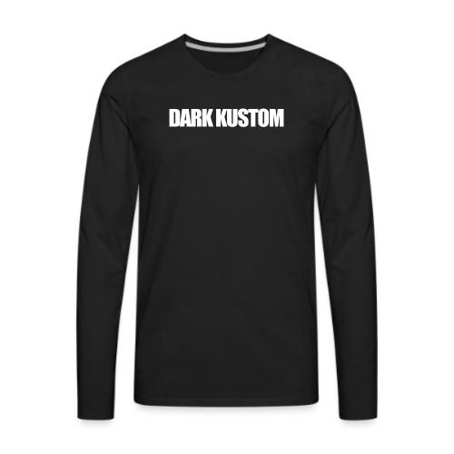 DARK KUSTOM - Men's Premium Long Sleeve T-Shirt