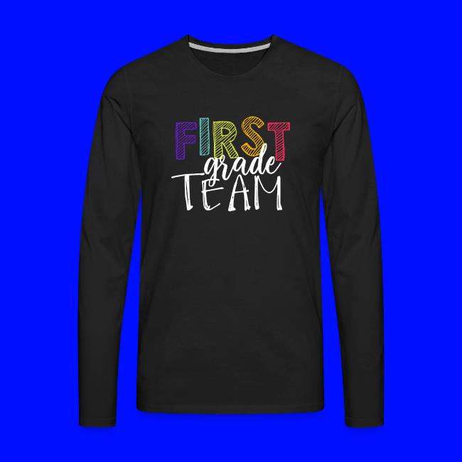 First Grade Team Grade Level Team Teacher T-Shirts