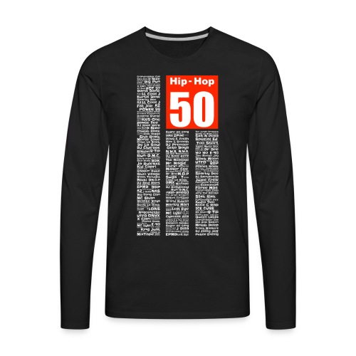 HIPHOP IS 50 - Men's Premium Long Sleeve T-Shirt