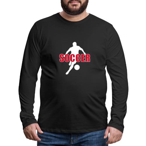 Power Kick Soccer - Men's Premium Long Sleeve T-Shirt