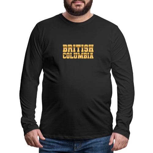 British Columbia - Men's Premium Long Sleeve T-Shirt