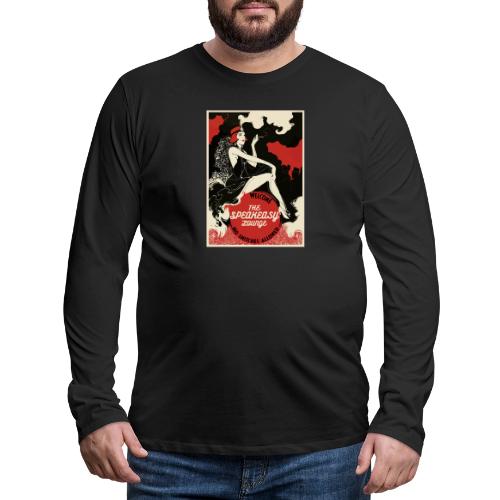 The Speak Easy Lounger - Men's Premium Long Sleeve T-Shirt