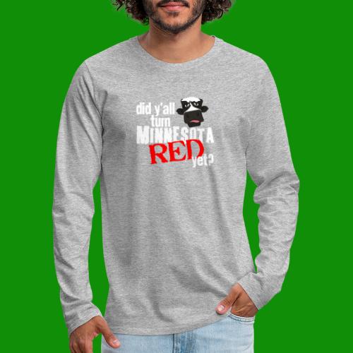 Turn Minnesota Red - Men's Premium Long Sleeve T-Shirt