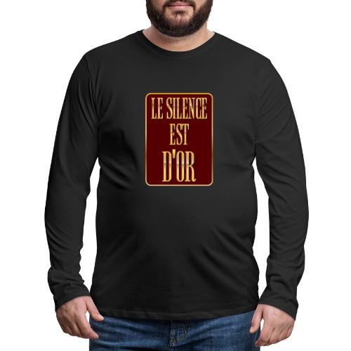 Silence is golden - Men's Premium Long Sleeve T-Shirt
