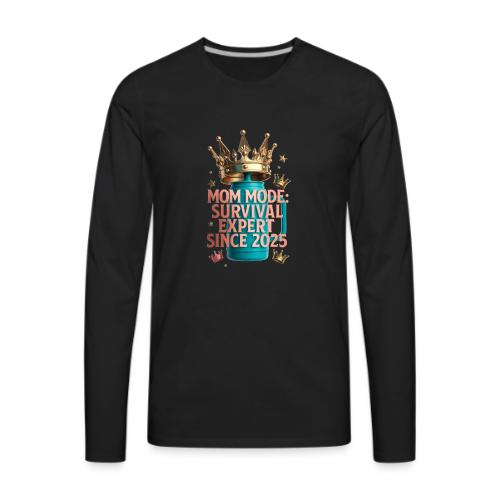 Mom Mode Survival Expert Tee - Men's Premium Long Sleeve T-Shirt